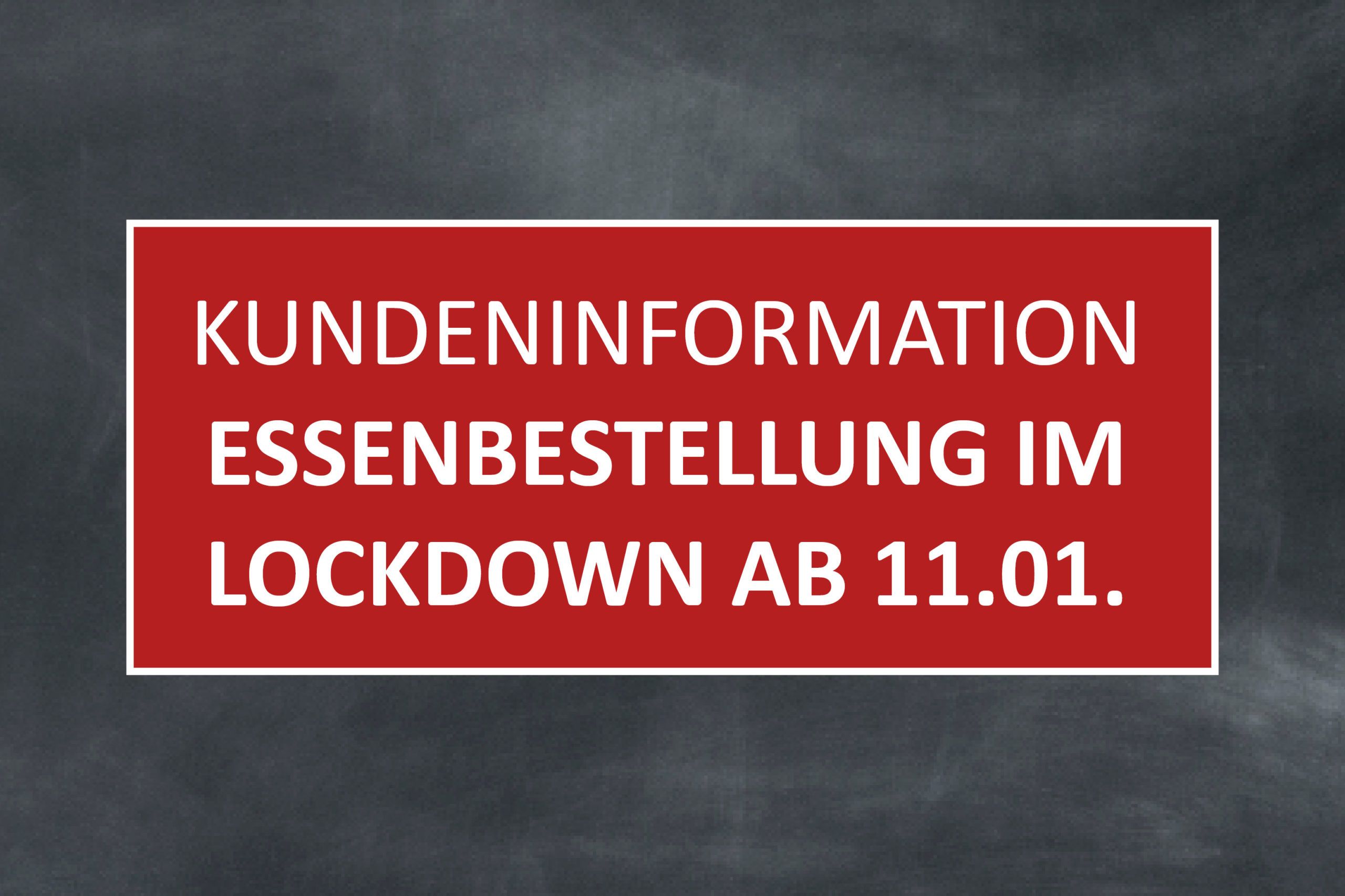 Kundeninfo Essenbestellung ab 11.01.