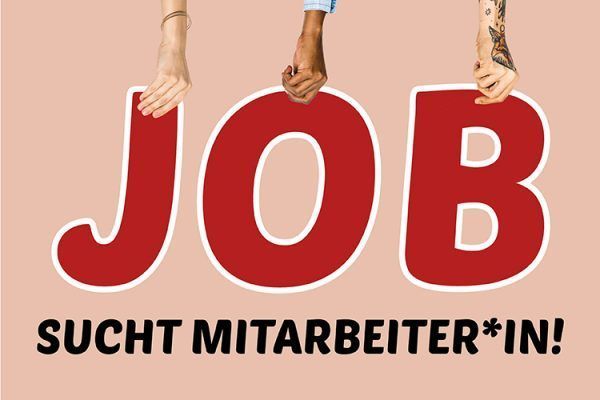 Job sucht Mitarbeiter*in